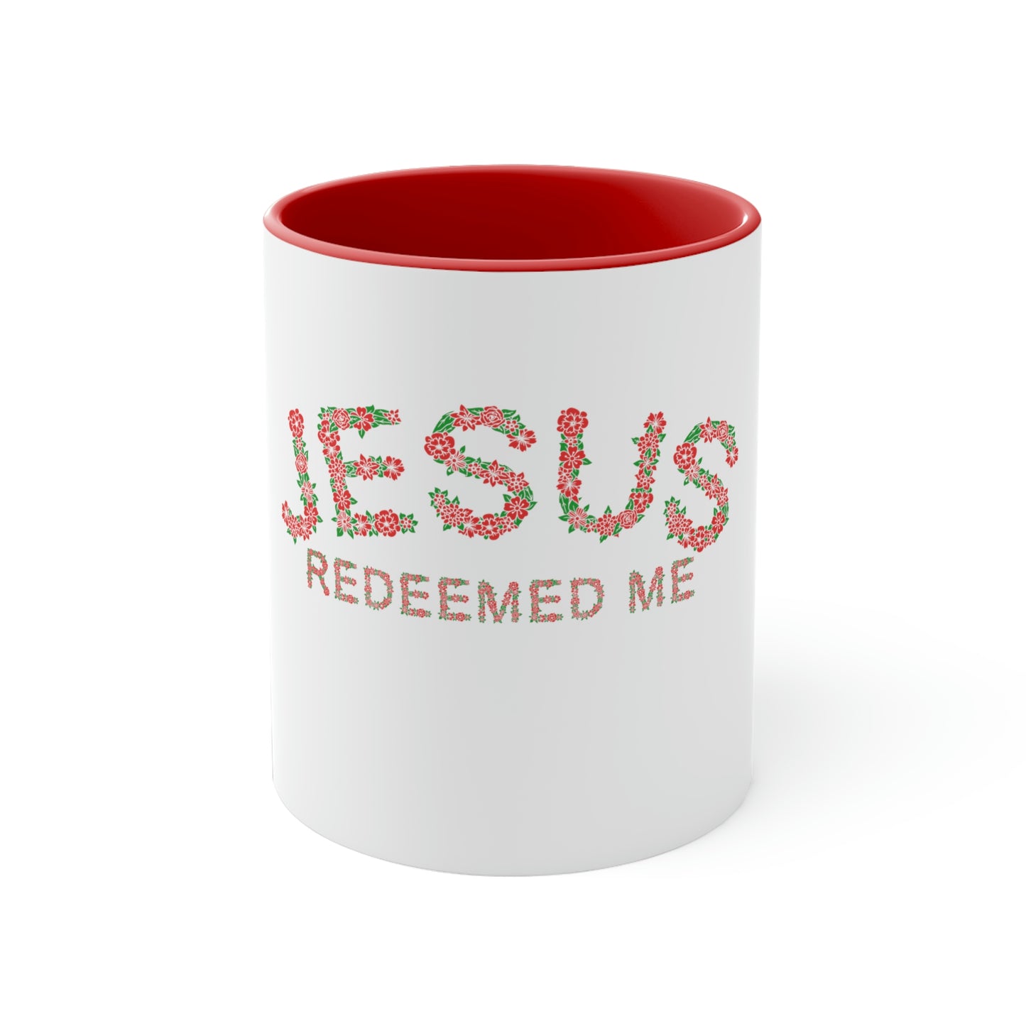 Jesus Redeemed Me Coffee Mug